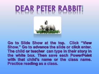 Dear Peter Rabbit !