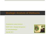 Strategic Analysis of Starbucks