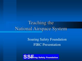 Teaching the National Airspace System
