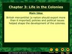 Chapter 3: Life in the Colonies