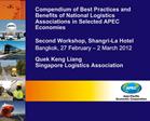 Compendium of Best Practices and Benefits of National Logistics Associations in Selected APEC Economies Second Workshop