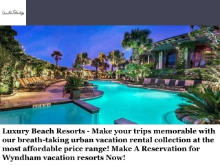 Luxury Beach Resorts USA