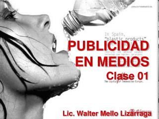 PUBLICIDAD EN MEDIOS Clase 01