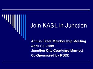 Join KASL in Junction