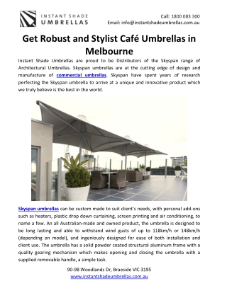 Get Robust and Stylist Café Umbrellas in Melbourne