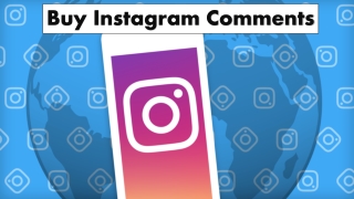 Enhance your Instagram Account Popularity by Buying Comments