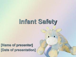 Infant Safety