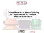 Online Hazardous Waste Training for Departmental Hazardous Waste Coordinators