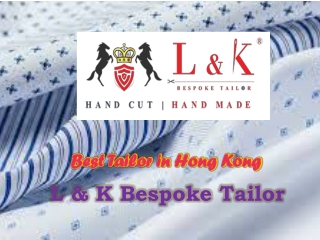 Top Tailors in Hong Kong-Tailors in Hong Kong