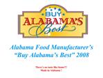 Alabama Food Manufacturer s Buy Alabama s Best 2008