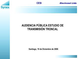 AUDIENCIA PÚBLICA ESTUDIO DE TRANSMISIÓN TRONCAL