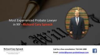 Most Experienced Probate Lawyer in NY - Richard Cary Spivack