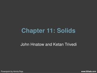 Chapter 11: Solids