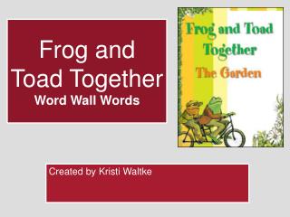 Frog and Toad Together Word Wall Words