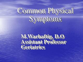 Common Physical Symptoms