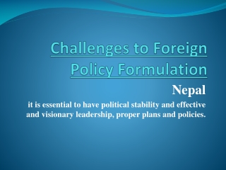 Challenges to Foreign Policy Formulation