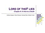 LORD OF THE FLIES Chapter 9: A View to a Death