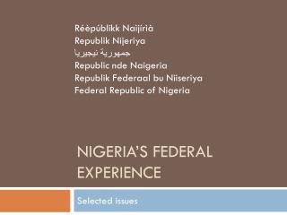 Nigeria’s Federal Experience