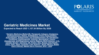 Geriatric Medicines Market Size, Share, Trends And Forecast To 2026