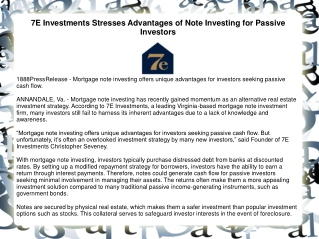 7E Investments Stresses Advantages of Note Investing for Passive Investors