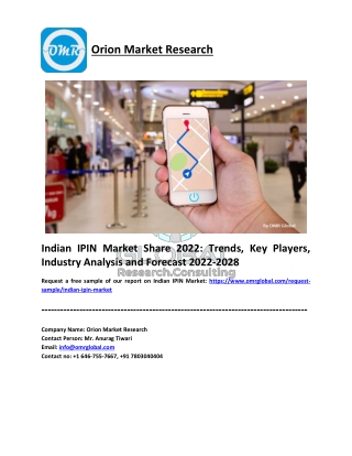 Indian IPIN Market Size, Share, Impressive Industry Growth, Analysis Report 2028
