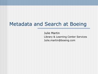 Metadata and Search at Boeing