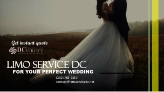 Limo Services DC for Your Perfect wedding