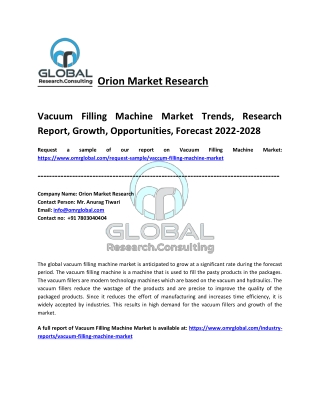 Vacuum Filling Machine Market Size, Share, Industry Growth, Analysis Report 2028