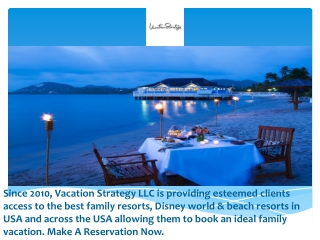 Vacation Strategy Family Resorts in USA