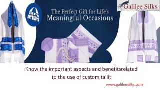 Know the important aspects and benefitsrelated to the use of custom tallit
