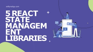 5 React State Management Libraries
