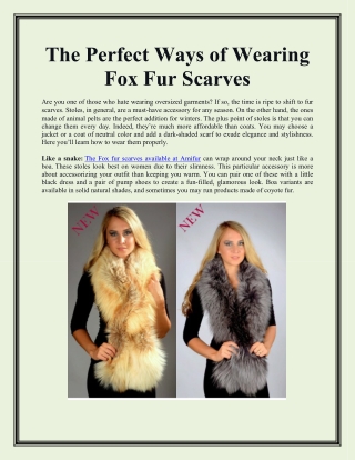 The Perfect Ways of Wearing Fox Fur Scarves