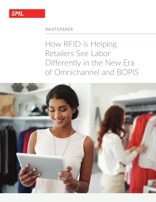 How RFID is Helping Retailers See Labor Differently in the New Era of Omnichanne
