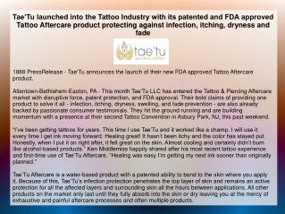 Tae’Tu launched into the Tattoo Industry with its patented and FDA approved Tatt