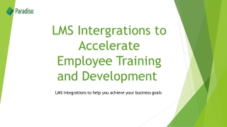 LMS Integrations to Accelerate Employee Training and Development