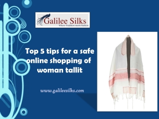 Top 5 tips for a safe online shopping of woman tallit