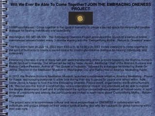 Will We Ever Be Able To Come Together? JOIN THE EMBRACING ONENESS PROJECT