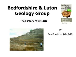 Bedfordshire &amp; Luton Geology Group