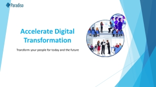 Accelerate Digital Transformation for Organizational Growth
