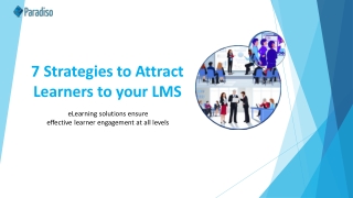 7 Strategies to Attract Learners to your LMS