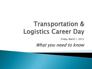 Transportation &amp; Logistics Career Day