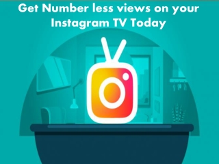 Buy Instagram TV Views– Get More Exposure