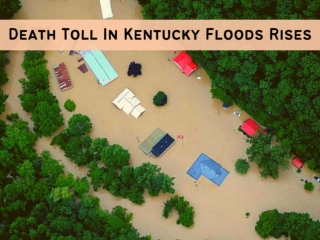 Death toll in Kentucky floods rises