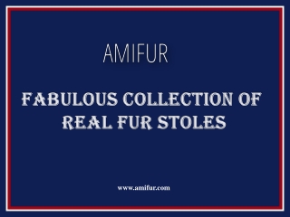 Fabulous Collection Real Fur Stoles