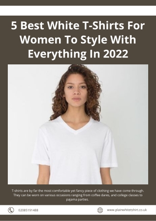 5 Best White T-Shirts For Women To Style With Everything In 2022