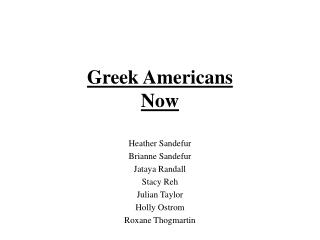 Greek Americans Now