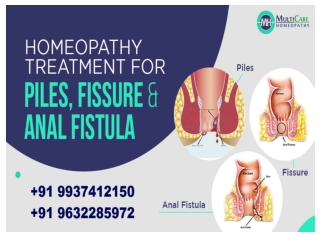 Best Homeopathy Treatment for Piles, Fisure & Fistula at Multicare Homeopathy