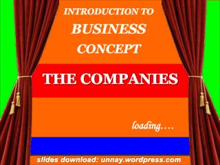 INTRODUCTION TO BUSINESS CONCEPT