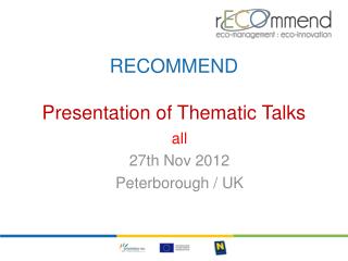 RECOMMEND Presentation of Thematic Talks