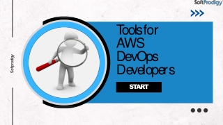 Tools for  AWS DevOps  Developers